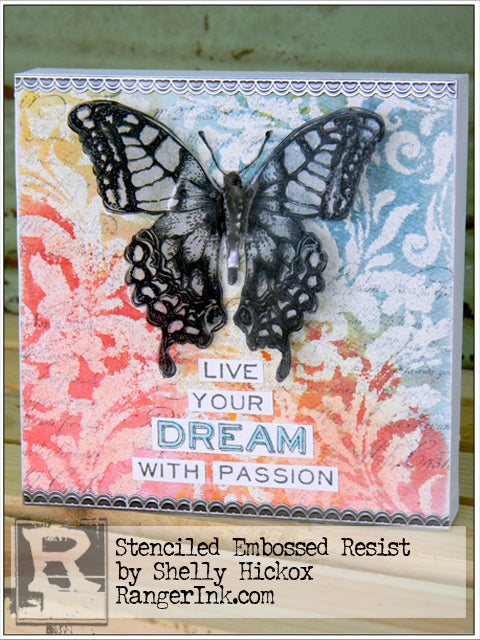Stenciled Embossed Resist by Shelly Hickox